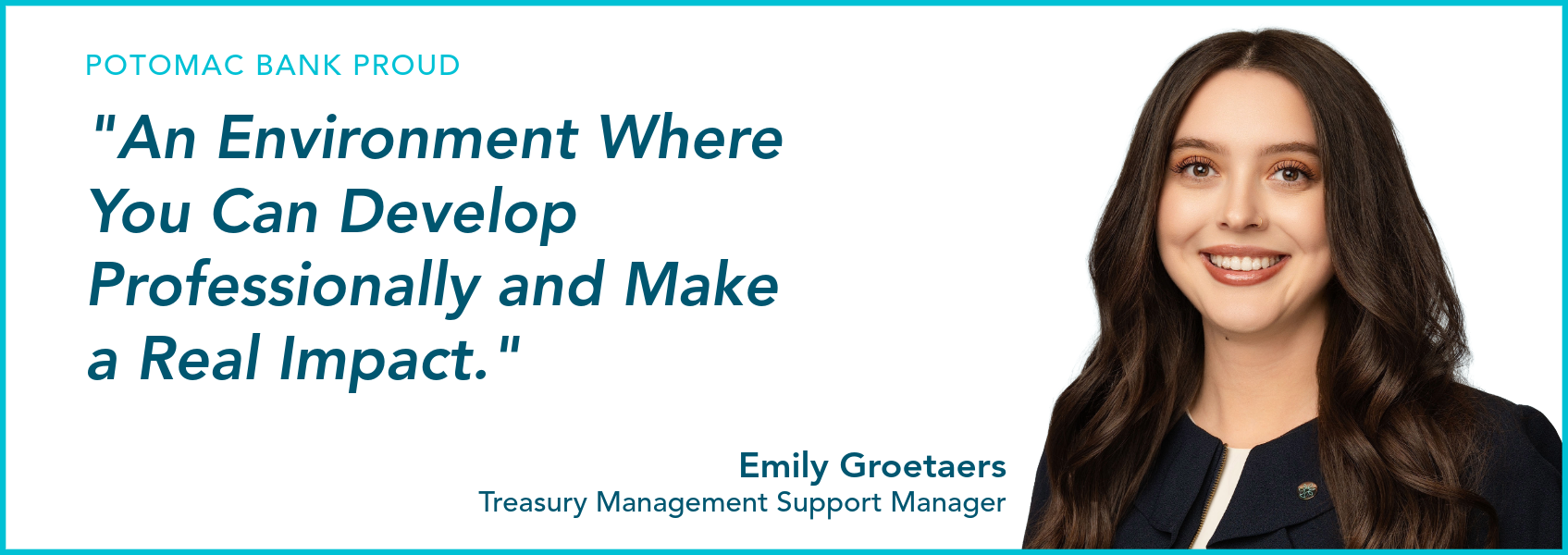 Potomac_Bank_Proud_Emily_Groetaers_1695x600
