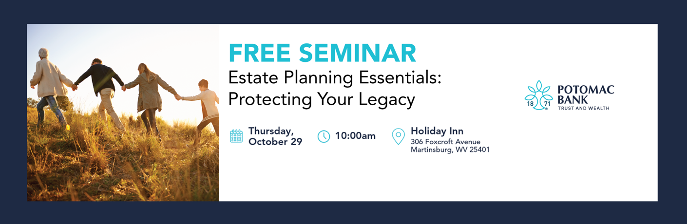 Estate Planning Essentials: Protecting Your Legacy